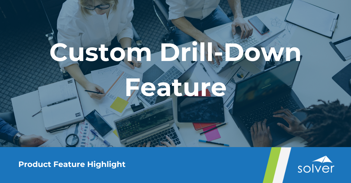 Custom Drill-Down Feature Blog Header Image 