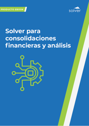 Solver para consolidaciones financieras y análisis
